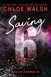Saving 6 (Standard Edition) by Walsh, Chloe