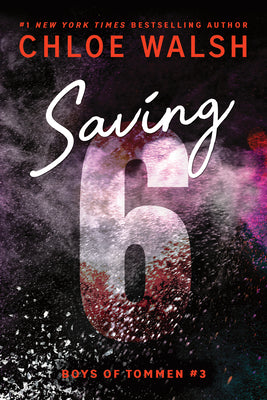 Saving 6 (Standard Edition) by Walsh, Chloe