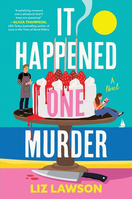 It Happened One Murder -- Liz Lawson, Hardcover