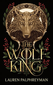 The Wolf King (Standard Edition) by Palphreyman, Lauren