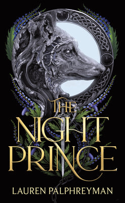 The Night Prince (Standard Edition) -- Lauren Palphreyman, Hardcover