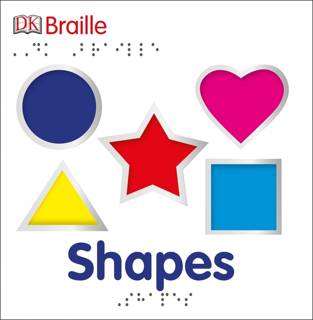DK Braille: Shapes -- DK, Board Book