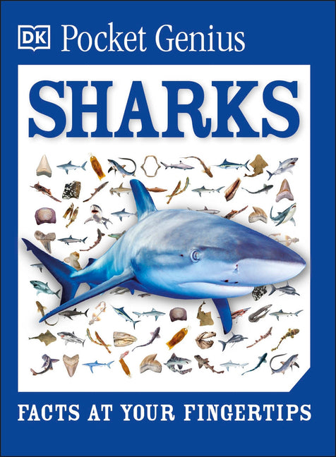 Pocket Genius Sharks: Facts at Your Fingertips -- DK, Paperback