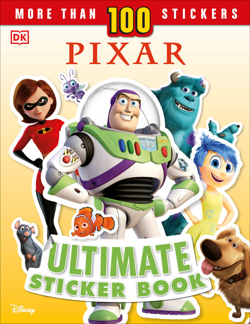 Disney Pixar Ultimate Sticker Book, New Edition -- DK, Paperback