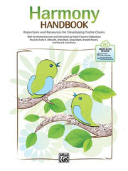 Harmony Handbook: Repertoire and Resources for Developing Treble Choirs, Book & Online Pdf/Audio [With Access Code] by O'Connor-Ballantyne, Katie