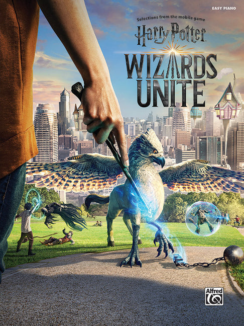 Harry Potter Wizards Unite: Selections from the Mobile Game by Alfred Music