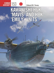 Kawanishi H6k 'Mavis' and H8k 'Emily' Units by Young, Edward M.