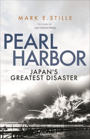 Pearl Harbor: Japan's Greatest Disaster by Stille, Mark