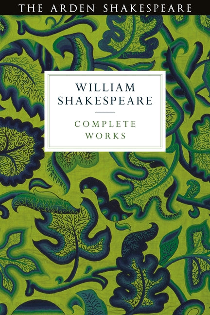 Arden Shakespeare Third Series Complete Works -- Ann Thompson, Paperback