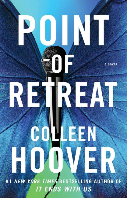 Point of Retreat -- Colleen Hoover, Paperback