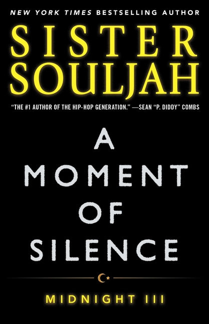 A Moment of Silence: Midnight III -- Sister Souljah, Paperback