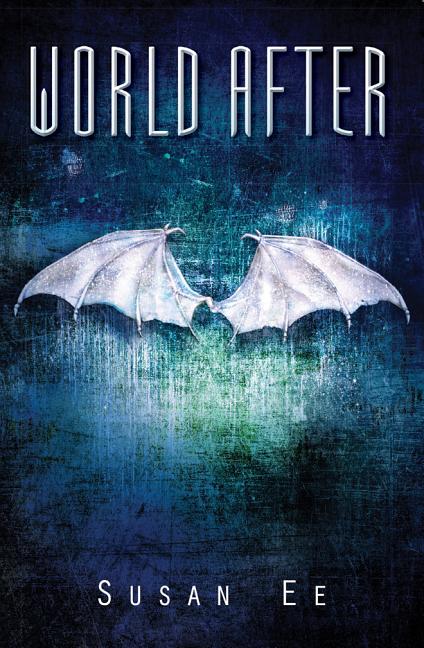 World After -- Susan Ee, Paperback