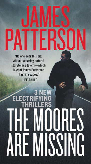 The Moores Are Missing -- James Patterson, Mass Market Paperbound