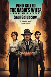 Who Killed the Rabbi's Wife? by Golubcow, Saul
