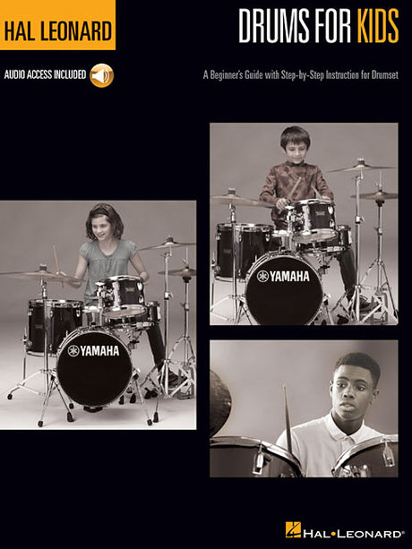 Hal Leonard Drums for Kids - A Beginner's Guide with Step-By-Step Instruction for Drumset - Book with Online Audio -- Hal Leonard Corp, Other