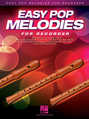 Easy Pop Melodies for Recorder by Hal Leonard Corp