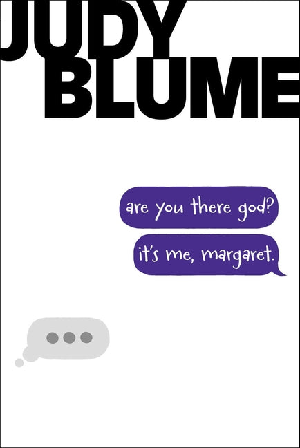 Are You There God? It's Me, Margaret. -- Judy Blume, Paperback