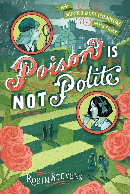 Poison Is Not Polite by Stevens, Robin