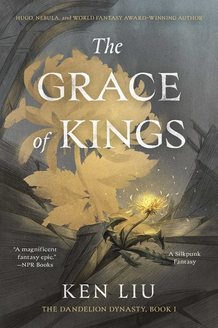 The Grace of Kings -- Ken Liu, Paperback