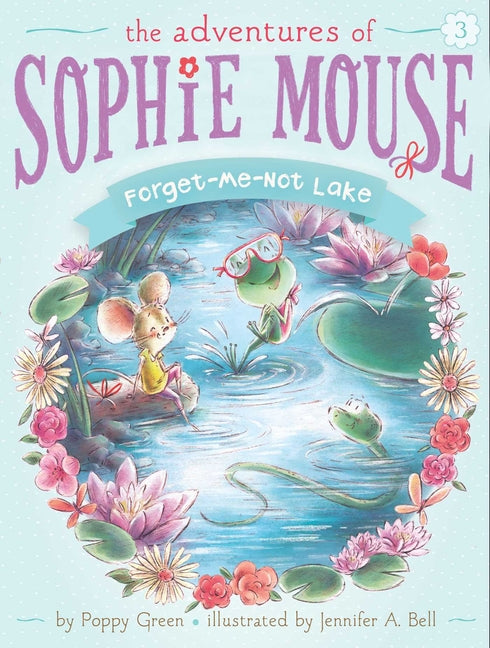 Forget-Me-Not Lake: Volume 3 by Green, Poppy