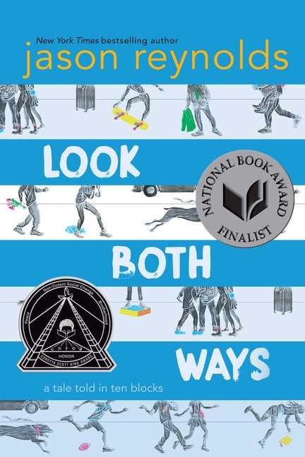 Look Both Ways: A Tale Told in Ten Blocks -- Jason Reynolds, Paperback