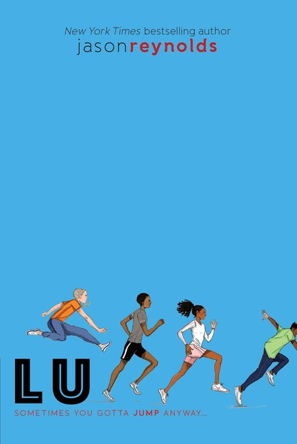 Lu -- Jason Reynolds, Paperback
