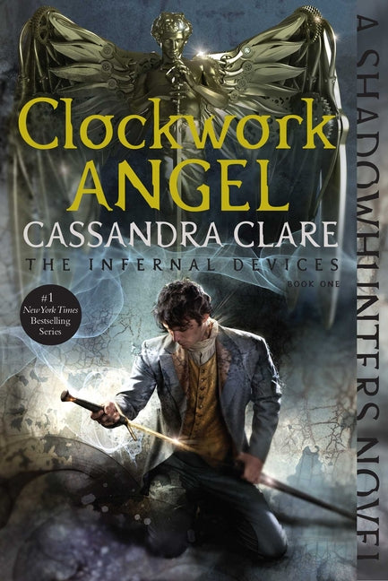 Clockwork Angel -- Cassandra Clare, Paperback