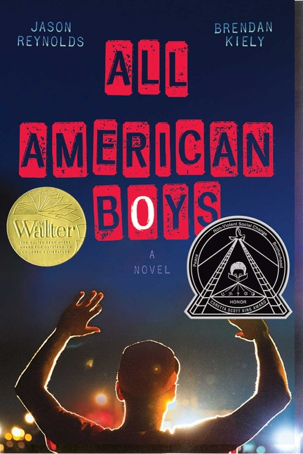 All American Boys -- Jason Reynolds, Hardcover