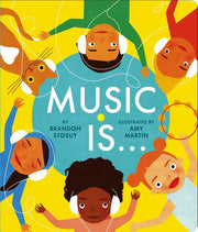 Music Is . . . by Stosuy, Brandon