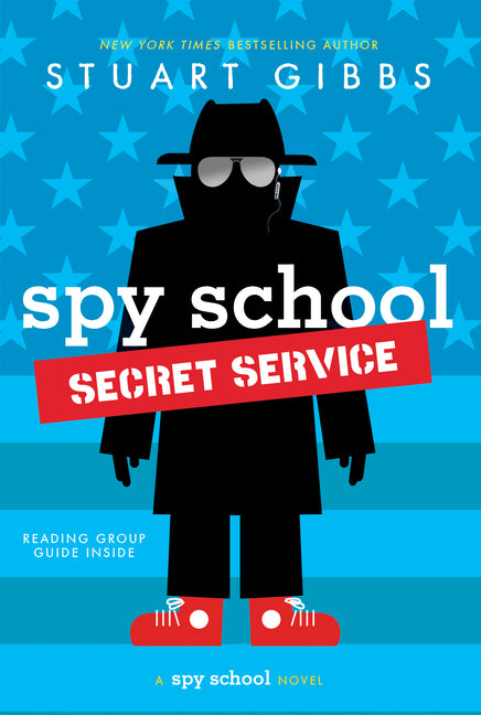 Spy School Secret Service -- Stuart Gibbs, Paperback