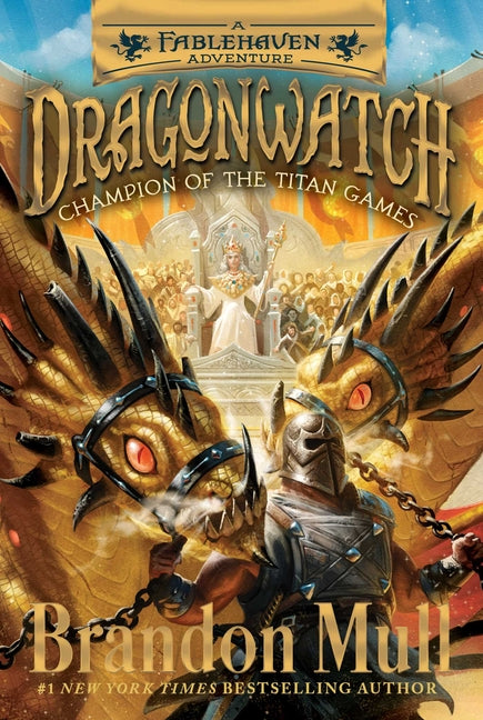 Champion of the Titan Games: A Fablehaven Adventure -- Brandon Mull, Paperback
