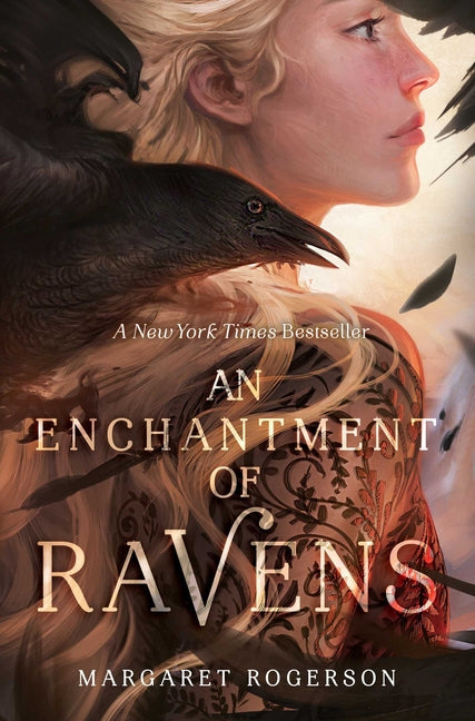 An Enchantment of Ravens -- Margaret Rogerson, Paperback
