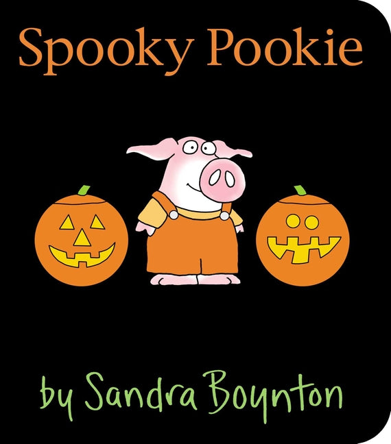 Spooky Pookie -- Sandra Boynton, Board Book