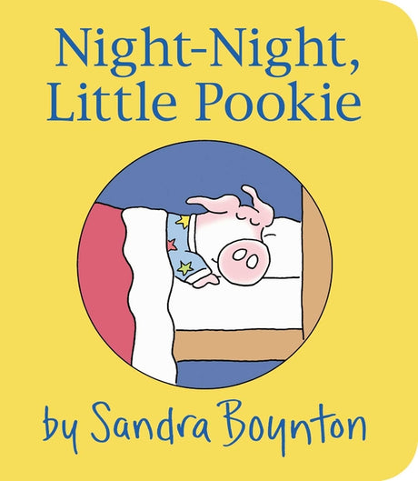 Night-Night, Little Pookie -- Sandra Boynton, Board Book