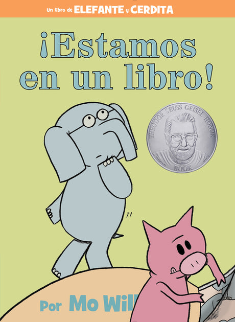 ¡Estamos En Un Libro!-An Elephant and Piggie Book, Spanish Edition -- Mo Willems, Hardcover