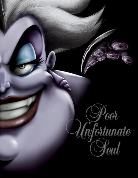 Poor Unfortunate Soul-Villains, Book 3 -- Serena Valentino, Hardcover