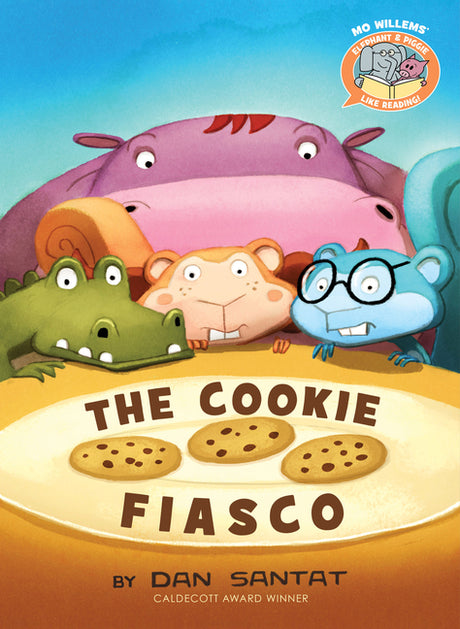 The Cookie Fiasco-Elephant & Piggie Like Reading! -- Mo Willems, Hardcover