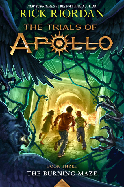 Burning Maze, The-Trials of Apollo, the Book Three -- Rick Riordan, Hardcover