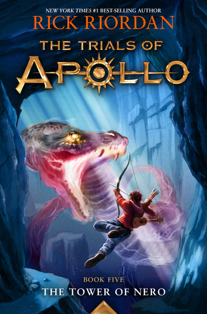 The Tower of Nero-Trials of Apollo, the Book Five -- Rick Riordan, Hardcover