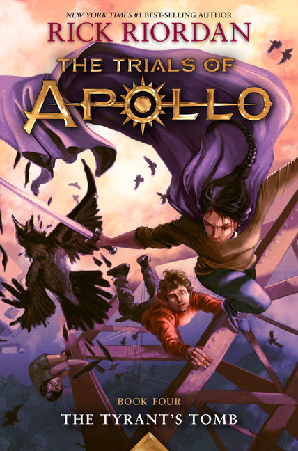 Tyrant's Tomb, The-The Trials of Apollo, Book Four -- Rick Riordan, Paperback