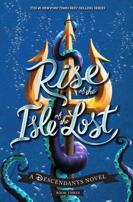 Rise of the Isle of the Lost-A Descendants Novel: A Descendants Novel -- Melissa de la Cruz, Hardcover