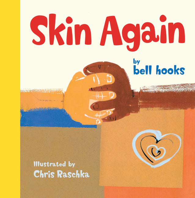 Skin Again -- Bell Hooks, Hardcover