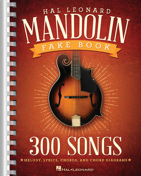 The Hal Leonard Mandolin Fake Book: 300 Songs -- Hal Leonard Corp, Paperback