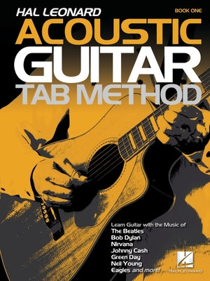 Hal Leonard Acoustic Guitar Tab Method - Book 1: Book Only -- Hal Leonard Corp, Paperback