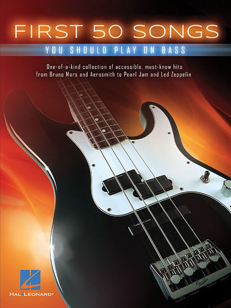 First 50 Songs You Should Play on Bass -- Hal Leonard Corp, Paperback
