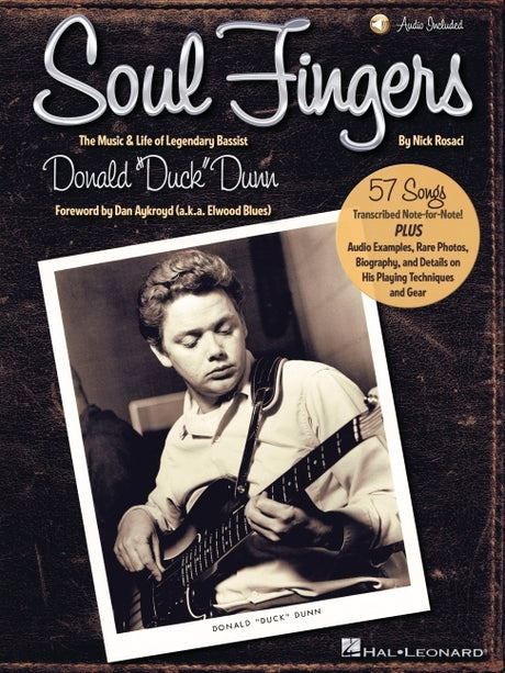 Soul Fingers - The Music & Life of Legendary Bassist Donald Duck Dunn Book/Online Audio -- Nick Rosaci, Paperback