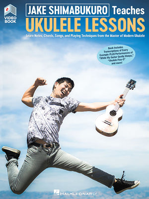 Jake Shimabukuro Teaches Ukulele Lessons Book/Online Media by Shimabukuro, Jake