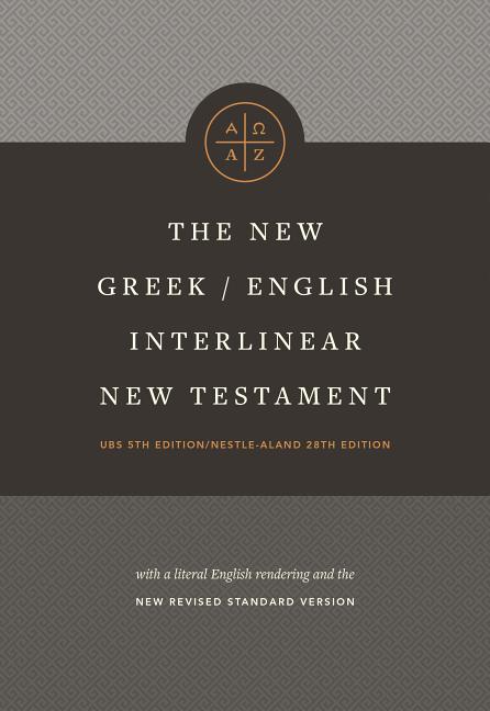 The New Greek-English Interlinear NT (Hardcover) -- Tyndale, Bible