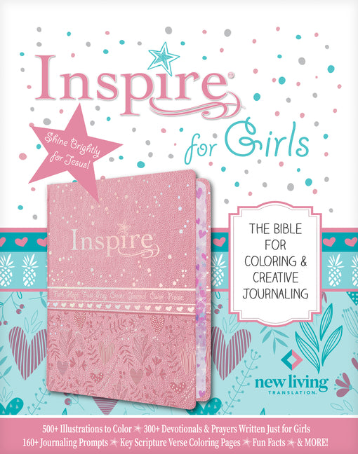 Inspire Bible for Girls NLT (Leatherlike, Pink): The Bible for Coloring & Creative Journaling by Tyndale