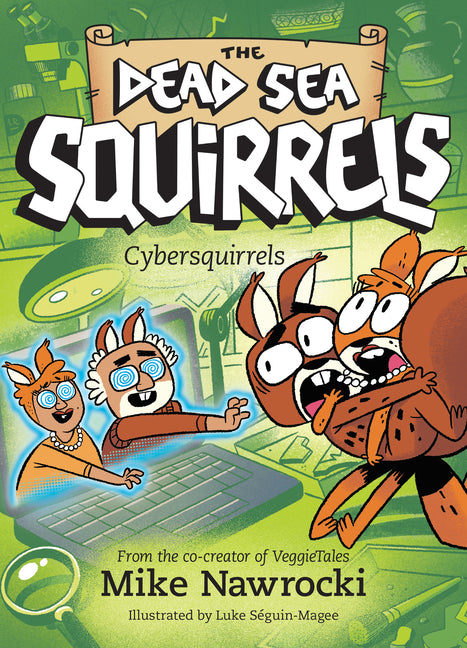 Cybersquirrels -- Mike Nawrocki, Paperback